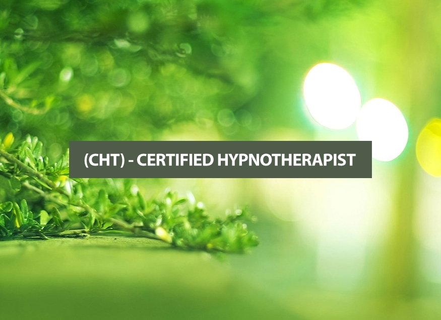 (CHT) CERTIFIED HYPNOTHERAPIST - Medical
